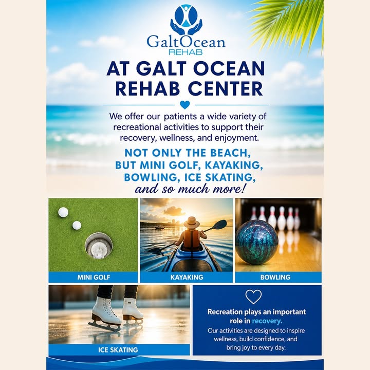 Galt Ocean Rehab Center